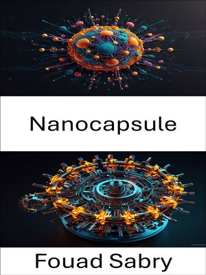 cover image of Nanocapsule